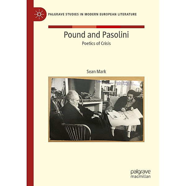 Pound and Pasolini, Sean Mark