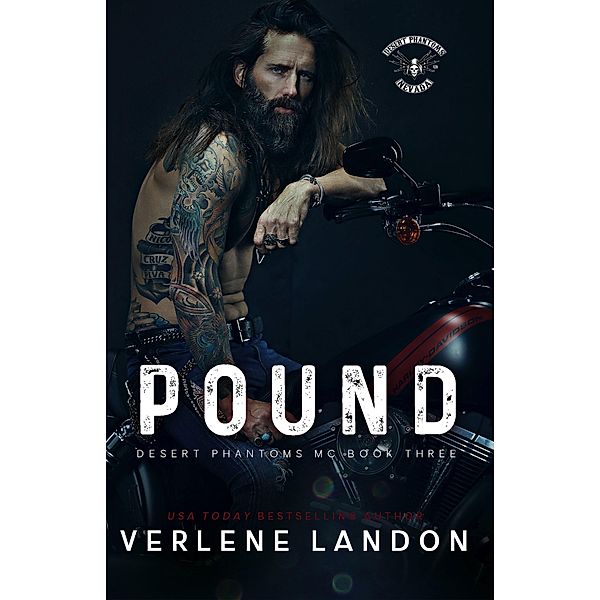 Pound (Desert Phantoms MC, #3) / Desert Phantoms MC, Verlene Landon