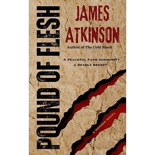 Pound Of Flesh, James Atkinson