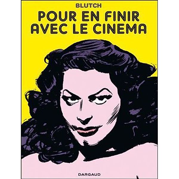 Pour en finir avec le cinema, Blutch