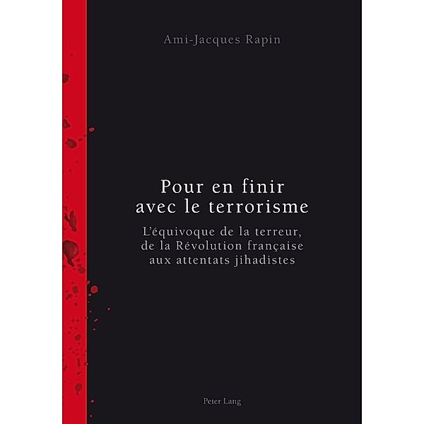 Pour en finir avec le terrorisme, Rapin Ami-Jacques Rapin