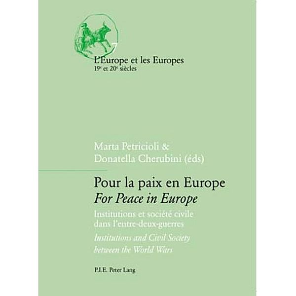 Pour la paix en Europe / For Peace in Europe