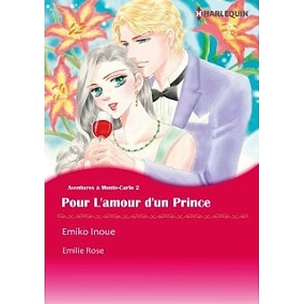 POUR L'AMOUR D'UN PRINCE, EMILIE ROSE