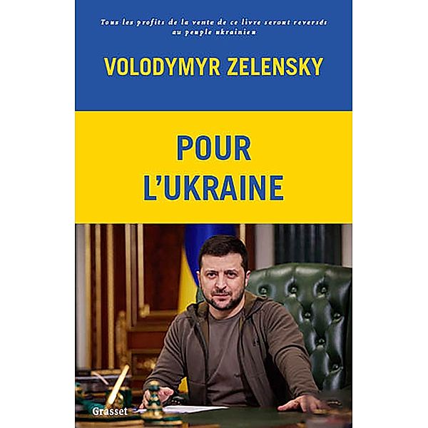 Pour l'Ukraine / essai français, Volodymyr Zelensky