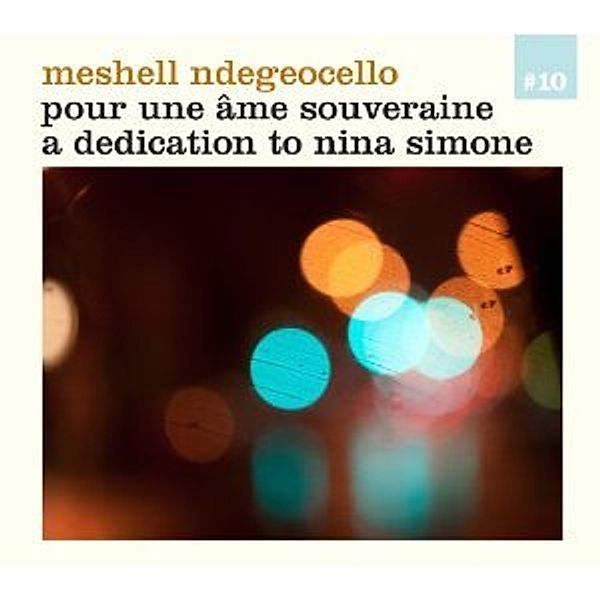 Pour Une Ame Souveraine:A Dedication To Nina Simon, Meshell Ndegeocello