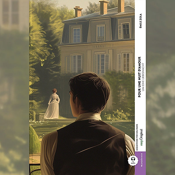 Pour une nuit d'amour / Um eine Liebesnacht (Buch + Audio-Online) - Kommentierte zweisprachige Ausgabe Französisch-Deutsch, m. 1 Audio, m. 1 Audio, Émile Zola