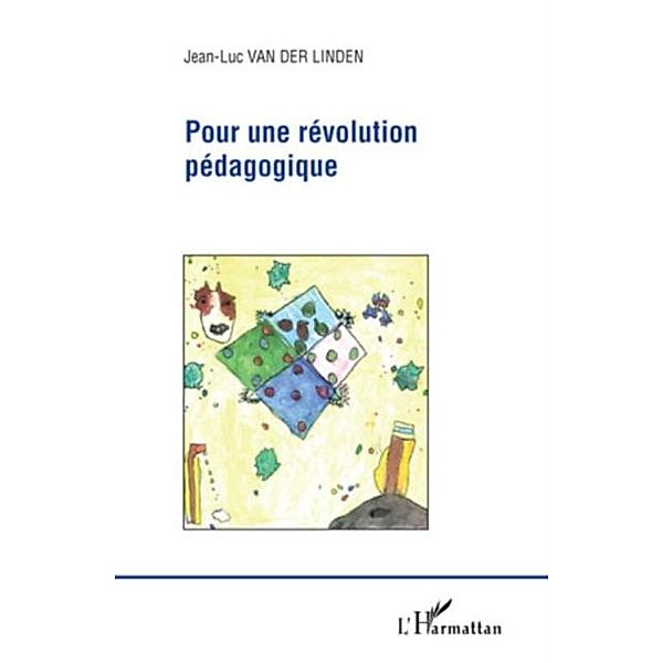 Pour une revolution pedagogique / Hors-collection, Jean-Baptiste Seigneuric