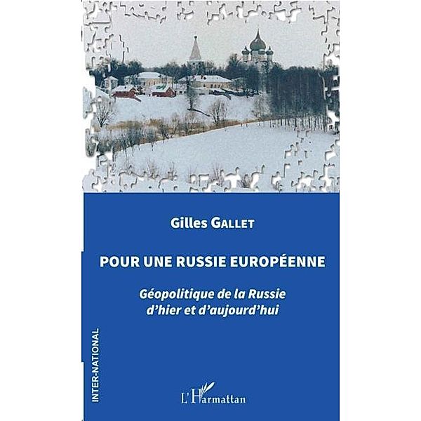 Pour une Russie europeenne