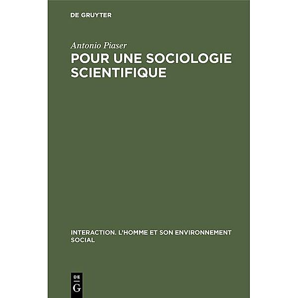 Pour une sociologie scientifique, Antonio Piaser