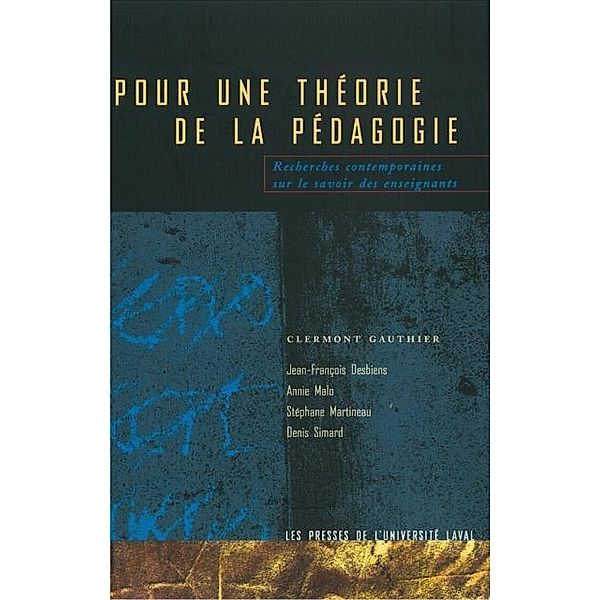 Pour une theorie de la pedagogie, Collectif Collectif