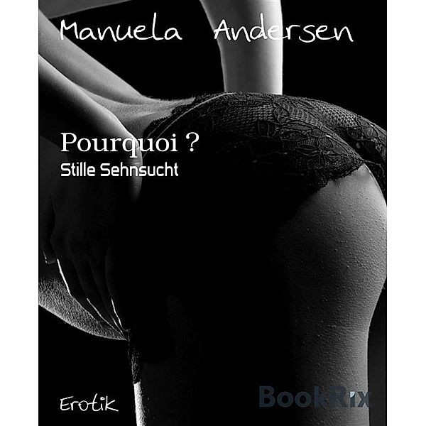 Pourquoi ?, Manuela Andersen