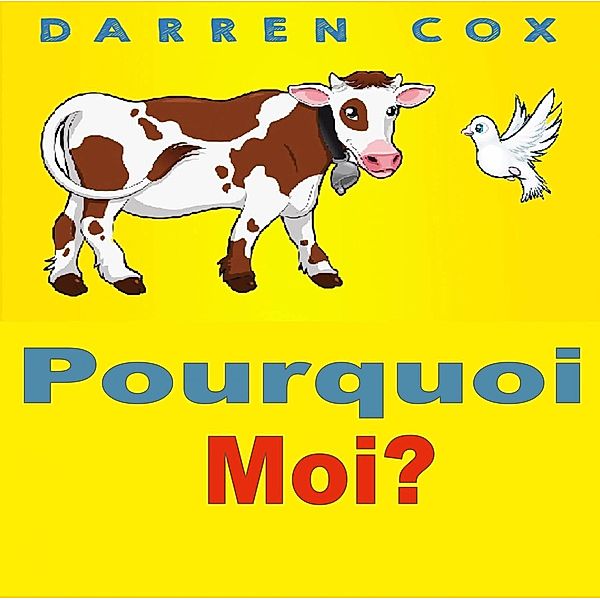 Pourquoi Moi? / Revival Waves of Glory, Darren Cox