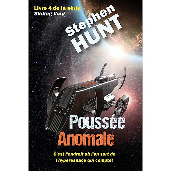 Poussée Anomale, Stephen Hunt