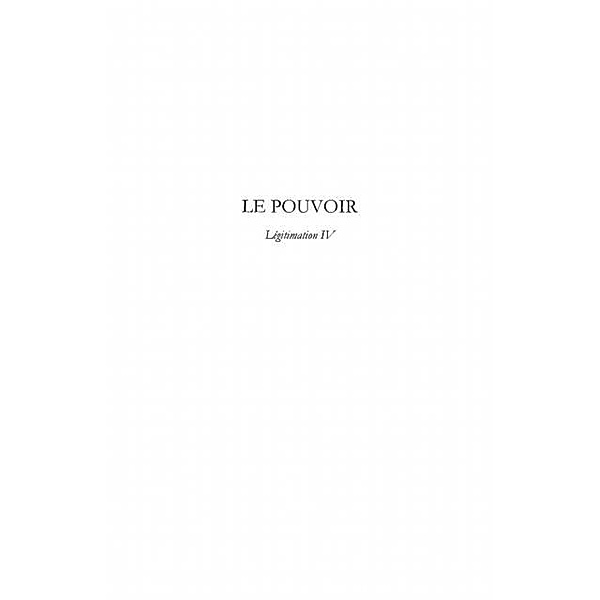 Pouvoir Le  4 / Hors-collection, Louis De Bellaing Moreau