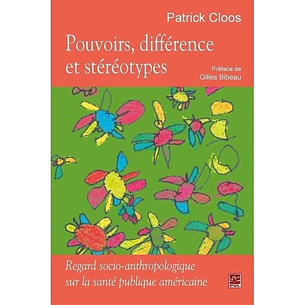 Pouvoirs, difference et stereotypes, Patrick Cloos Patrick Cloos