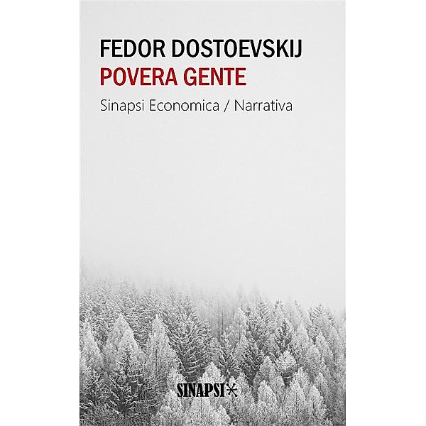 Povera gente, Fedor Dostoevskij, Fedro Dostoevskij