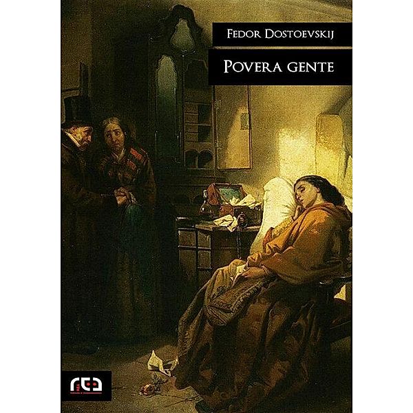 Povera gente / Classici Bd.299, Fedor Dostoevskij