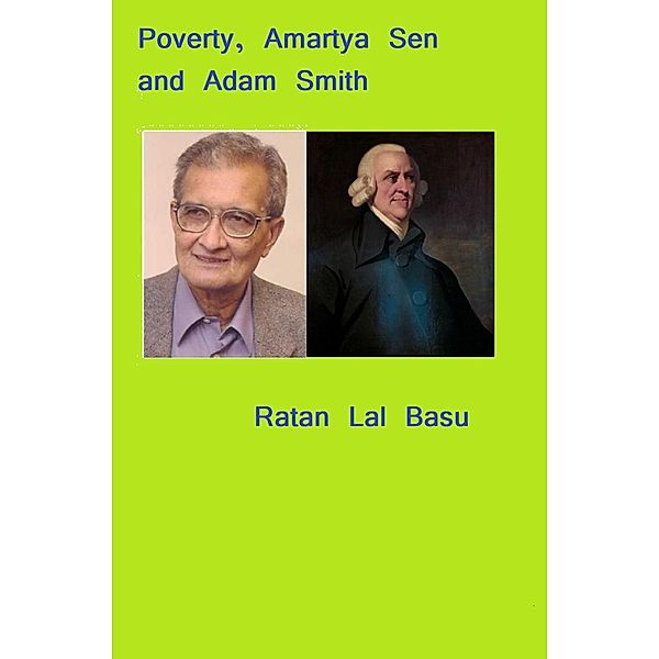 Poverty, Amartya Sen and Adam Smith, Ratan Lal Basu