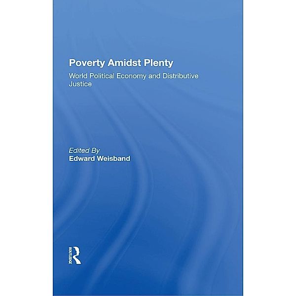 Poverty Amidst Plenty, Edward Weisband