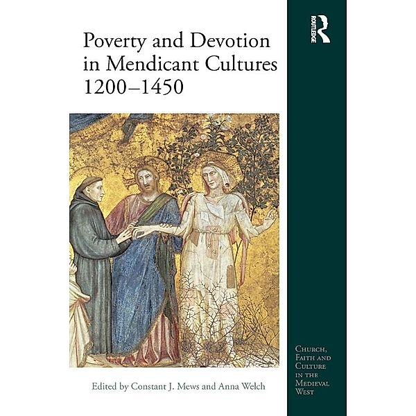 Poverty and Devotion in Mendicant Cultures 1200-1450