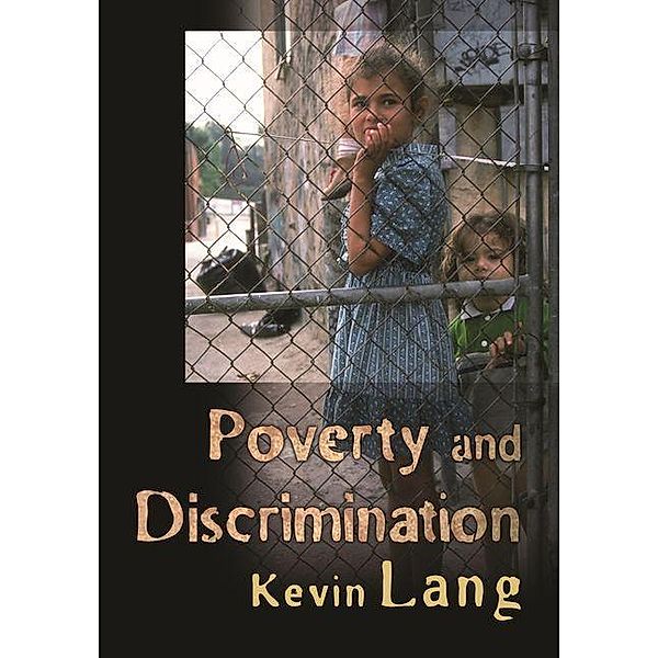 Poverty and Discrimination, Kevin Lang