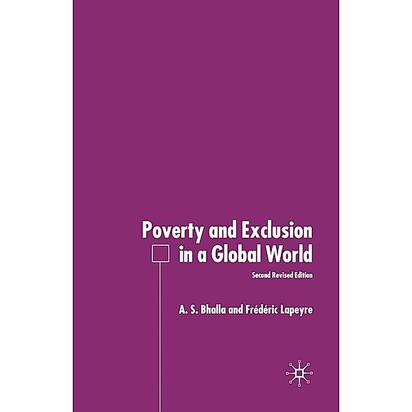 Poverty and Exclusion in a Global World, A. Bhalla, F. Lapeyre