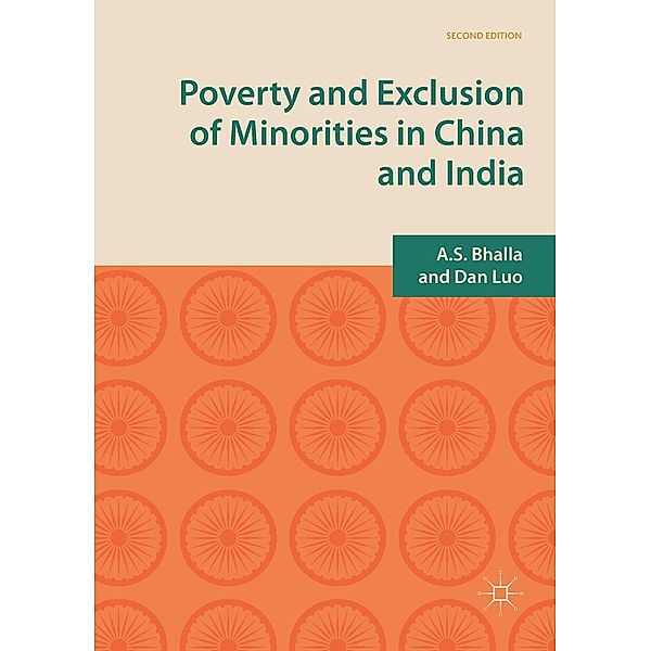 Poverty and Exclusion of Minorities in China and India / Progress in Mathematics, A. S. Bhalla, Dan Luo