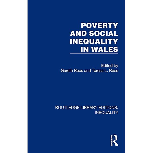 Poverty and Social Inequality in Wales