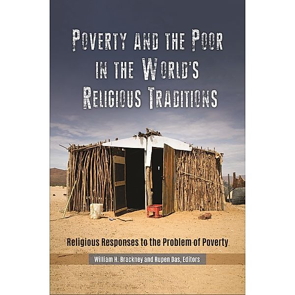 Poverty and the Poor in the World's Religious Traditions