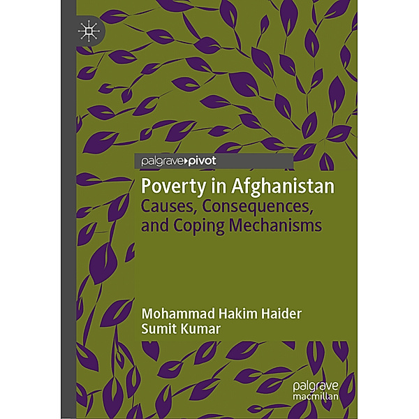 Poverty in Afghanistan, Mohammad Hakim Haider, Sumit Kumar