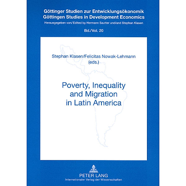 Poverty, Inequality and Migration in Latin Amerika