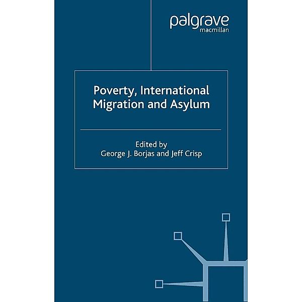 Poverty, International Migration and Asylum / Studies in Development Economics and Policy