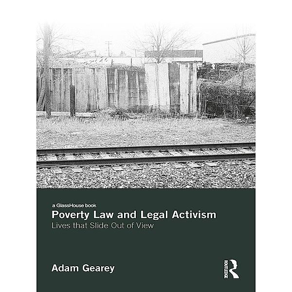 Poverty Law and Legal Activism, Adam Gearey