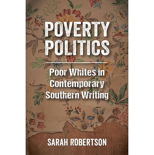 Poverty Politics, Sarah Robertson