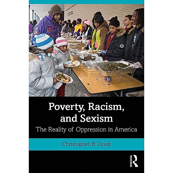 Poverty, Racism, and Sexism, Christopher B. Doob