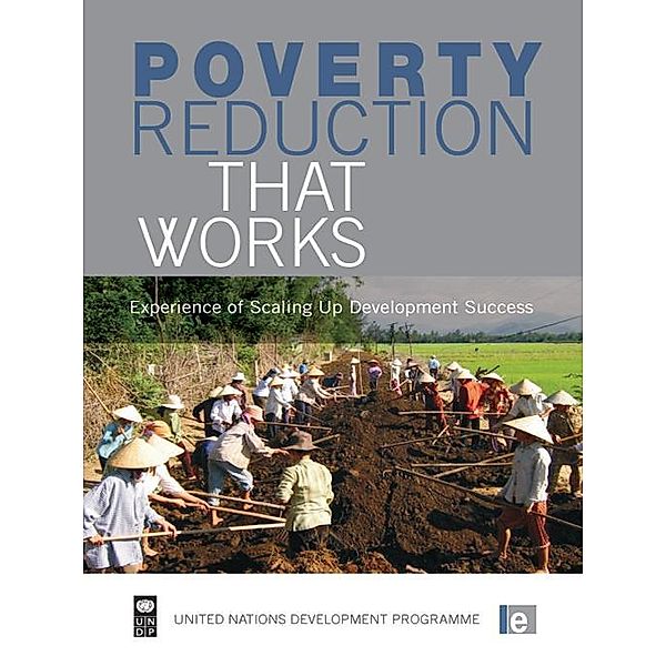 Poverty Reduction that Works, Paul Steele, Neil Fernando, Maneka Weddikkara