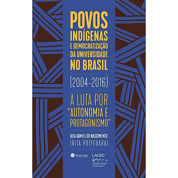 Povos indígenas e democratização da universidade no Brasil (2004-2016), Rita Potyguara