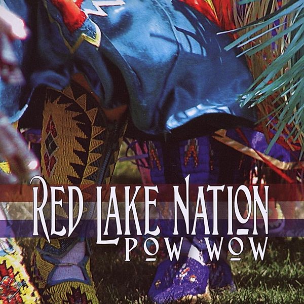 Pow Wow, Red Lake Nation