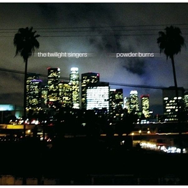 Powder Burns (Vinyl), The Twilight Singers