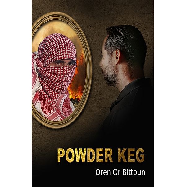 Powder Keg, Oren Or Bittoun