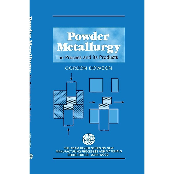 Powder Metallurgy, G. Dowson