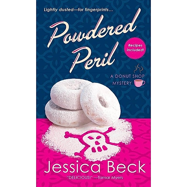 Powdered Peril / Donut Shop Mysteries Bd.8, Jessica Beck