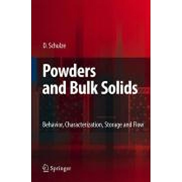 Powders and Bulk Solids, Dietmar Schulze