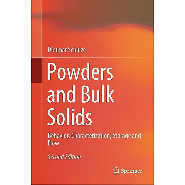 Powders and Bulk Solids, Dietmar Schulze