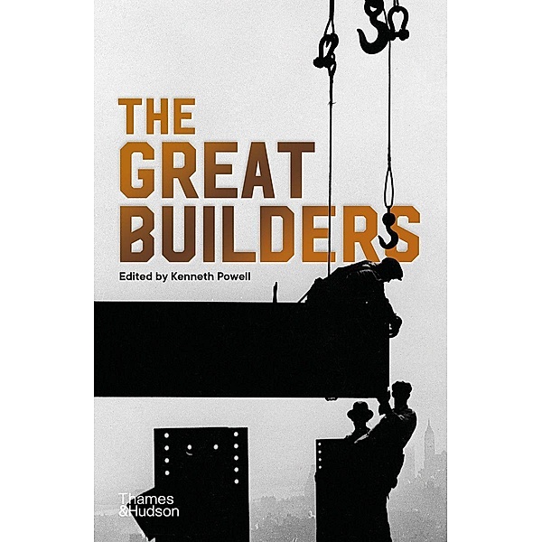 Powell, K: Great Builders, Kenneth Powell