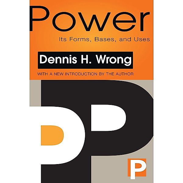 Power, Dennis Wrong