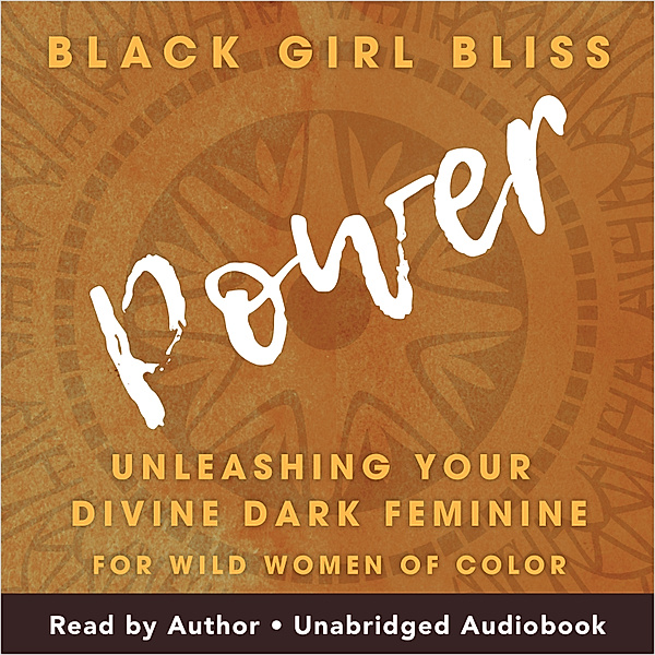Power, Black Girl Bliss