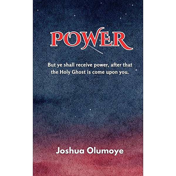Power, Joshua Olumoye