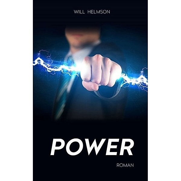 POWER, Will Helmson