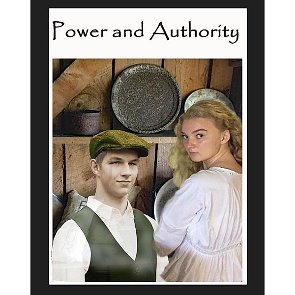 Power And Authority (Journeys of the Fortune Seekers-Power and Authority - book 2, #2) / Journeys of the Fortune Seekers-Power and Authority - book 2, Annie Browne
